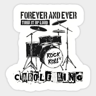 carole king forever and ever Sticker